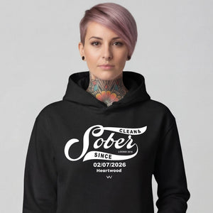HW clean and sober women hoodie with custom sobriety date